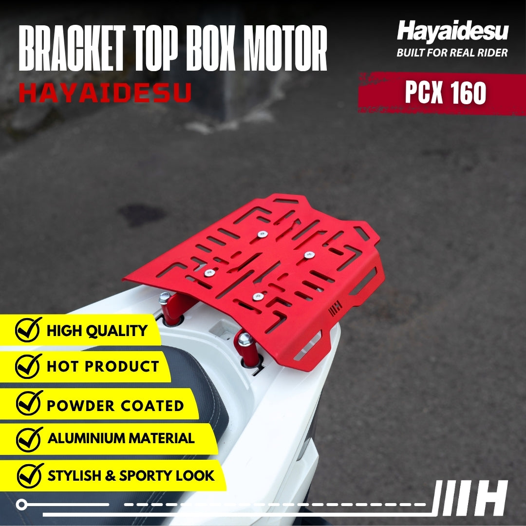 Hayaidesu Bracket Top Box Motor PCX 160 - Bracket Dudukan Box Belakang PCX 160