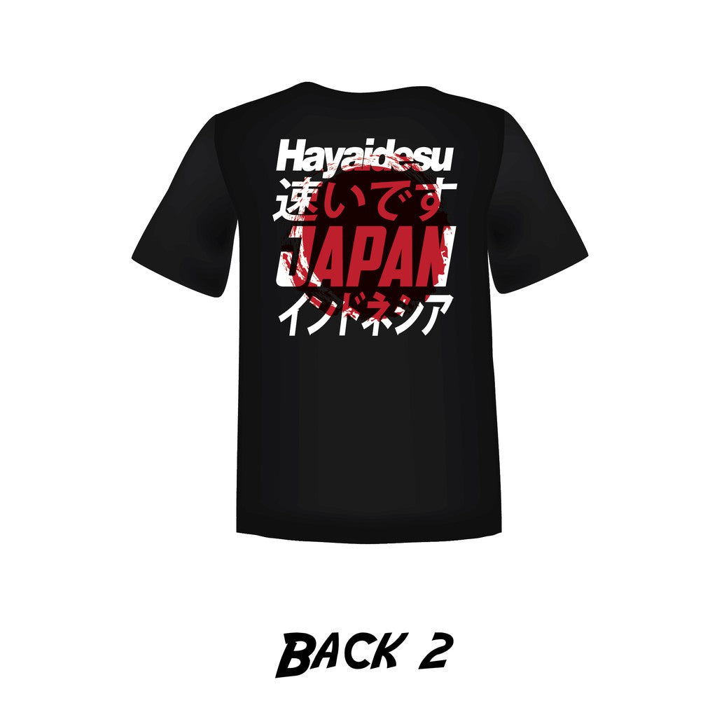 Hayaidesu Japan Back Print T Shirt Short Sleeve
