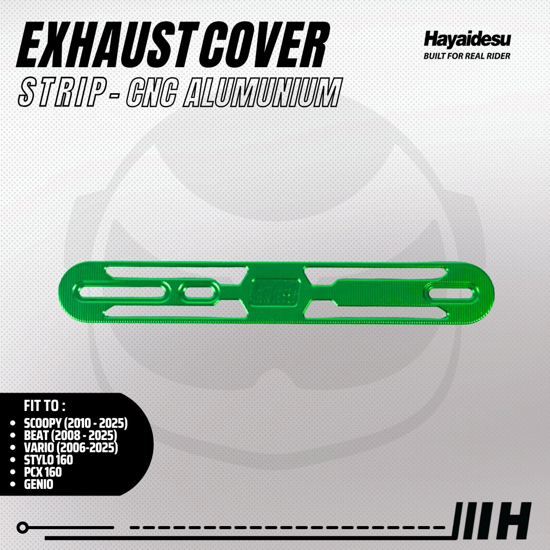 Hayaidesu Exhaust / Knalpot Cover Aluminium CNC (STRIP) Vario/Scoopy/Beat/Stylo/Pcx/Genio
