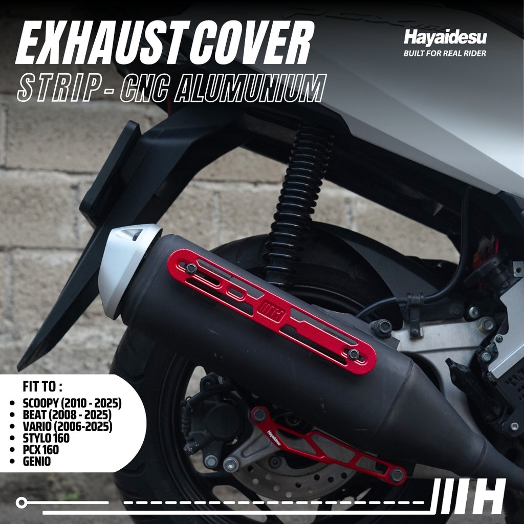 Hayaidesu Exhaust / Knalpot Cover Aluminium CNC (STRIP) Vario/Scoopy/Beat/Stylo/Pcx/Genio