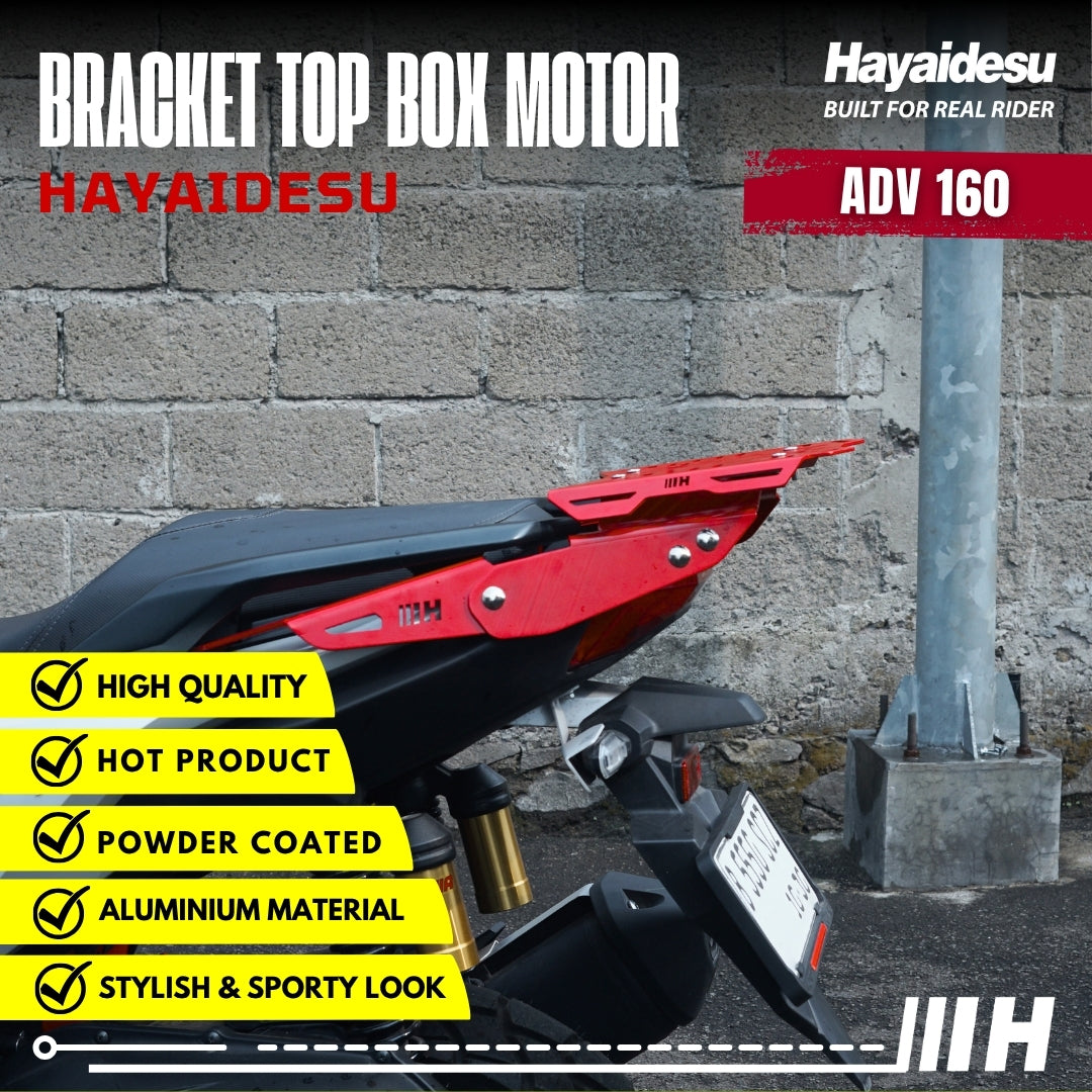 Hayaidesu Bracket Top Box Motor ADV 160 - Bracket Dudukan Box Belakang ADV 160