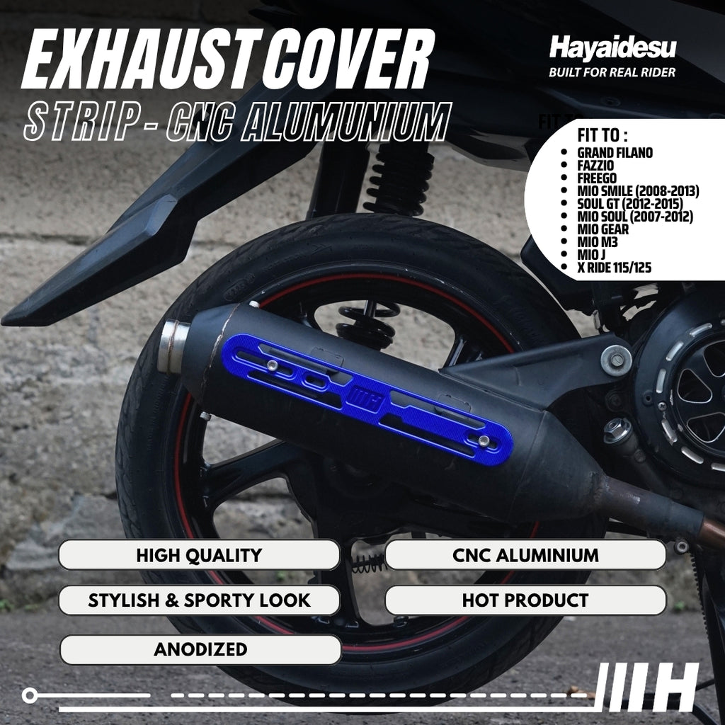 Hayaidesu Exhaust / Knalpot Cover Aluminium CNC (STRIP) Mio/Fazzio/Freego/Filano/Soul GT/X-Ride