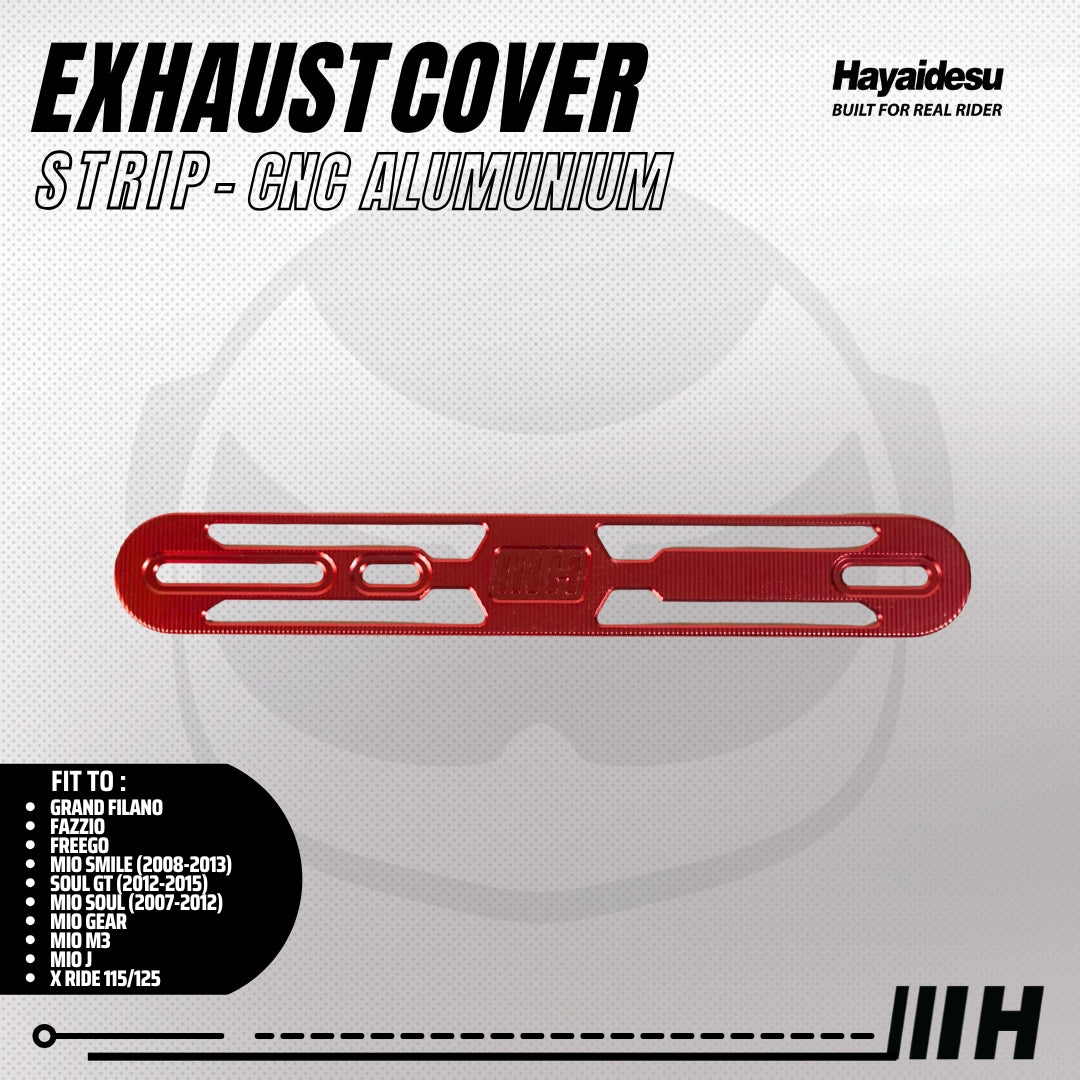 Hayaidesu Exhaust / Knalpot Cover Aluminium CNC (STRIP) Mio/Fazzio/Freego/Filano/Soul GT/X-Ride