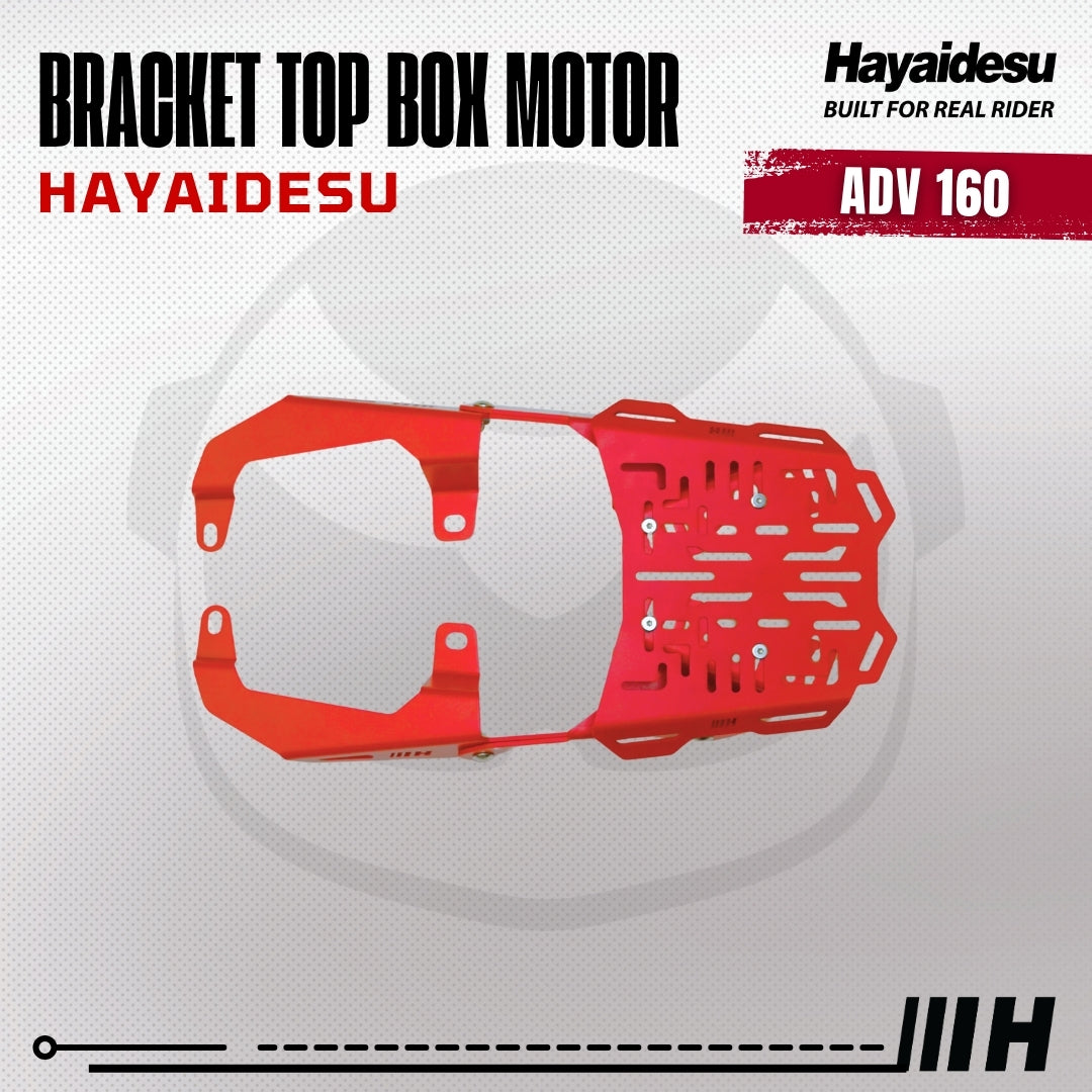 Hayaidesu Bracket Top Box Motor ADV 160 - Bracket Dudukan Box Belakang ADV 160
