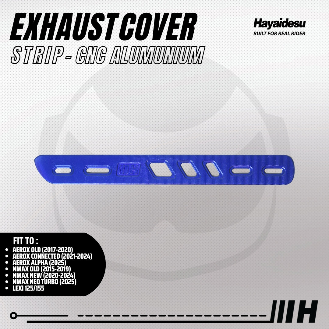 Hayaidesu Exhaust / Knalpot Cover Aluminium CNC (STRIP) NMAX / LEXI / AEROX