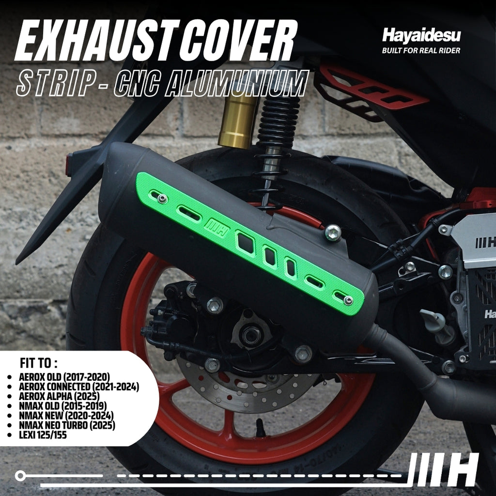 Hayaidesu Exhaust / Knalpot Cover Aluminium CNC (STRIP) NMAX / LEXI / AEROX