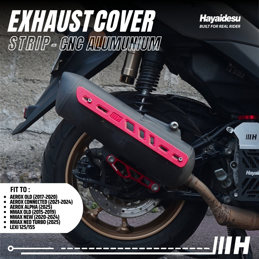 Hayaidesu Exhaust / Knalpot Cover Aluminium CNC (STRIP) NMAX / LEXI / AEROX