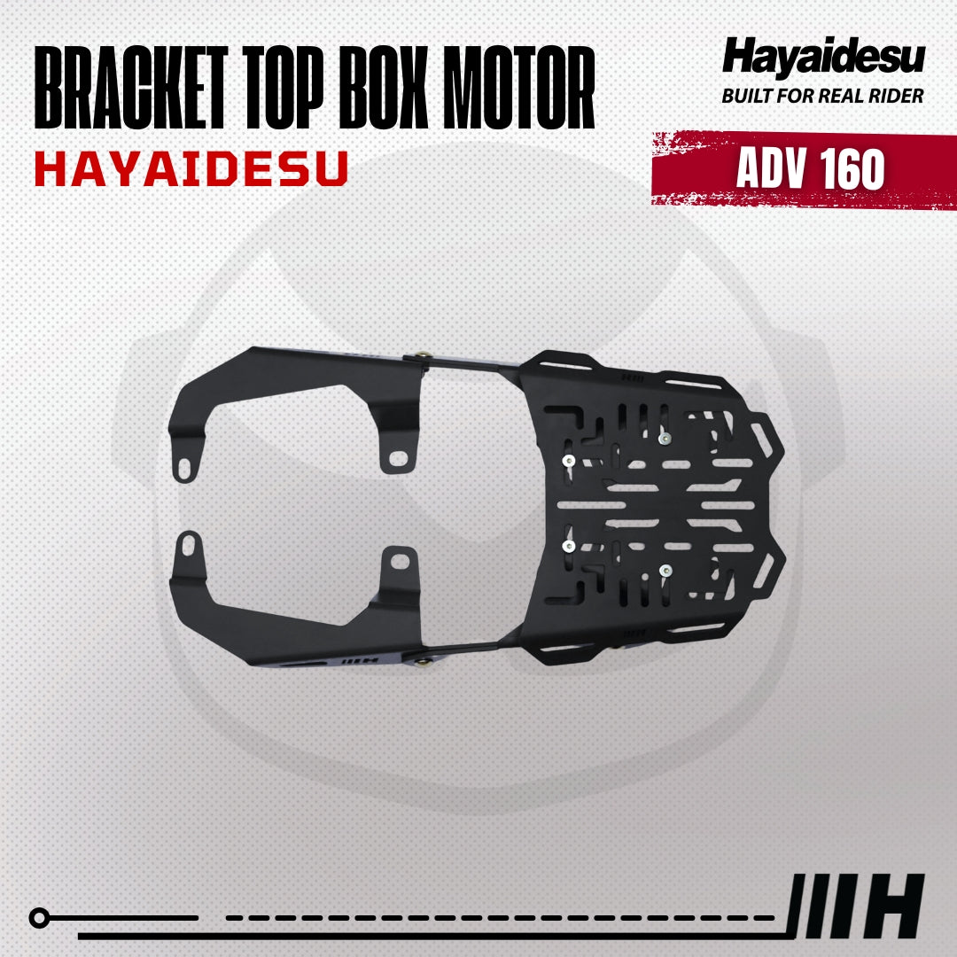 Hayaidesu Bracket Top Box Motor ADV 160 - Bracket Dudukan Box Belakang ADV 160