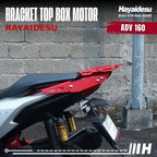 Hayaidesu Bracket Top Box Motor ADV 160 - Bracket Dudukan Box Belakang ADV 160