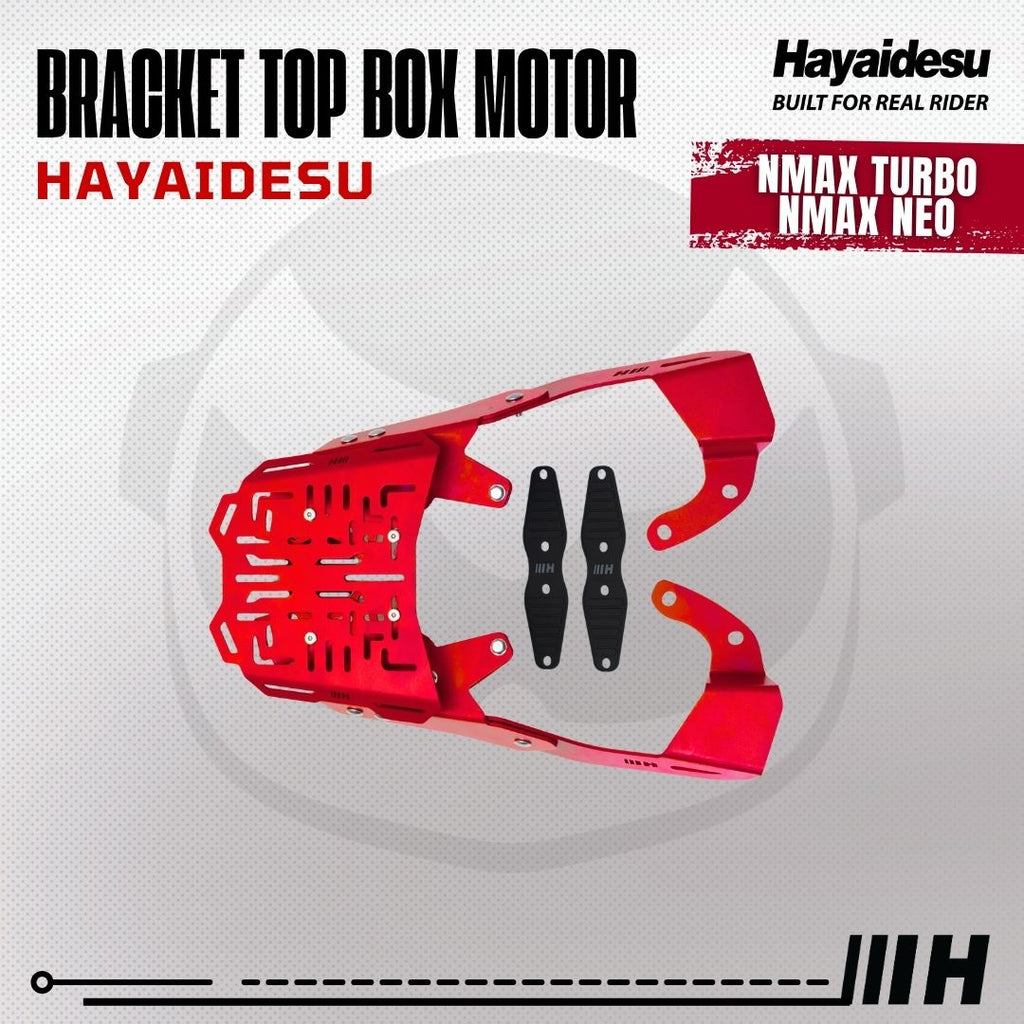 Hayaidesu Bracket Top Box Motor NMAX TURBO/NEO - Bracket Dudukan Box Belakang NMAX TURBO/NEO