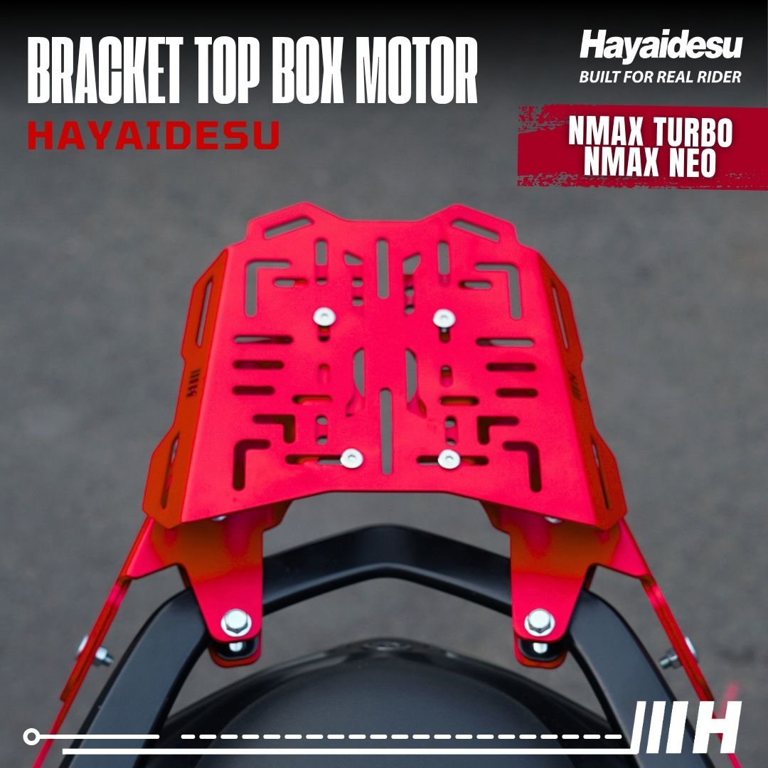 Hayaidesu Bracket Top Box Motor NMAX TURBO/NEO - Bracket Dudukan Box Belakang NMAX TURBO/NEO