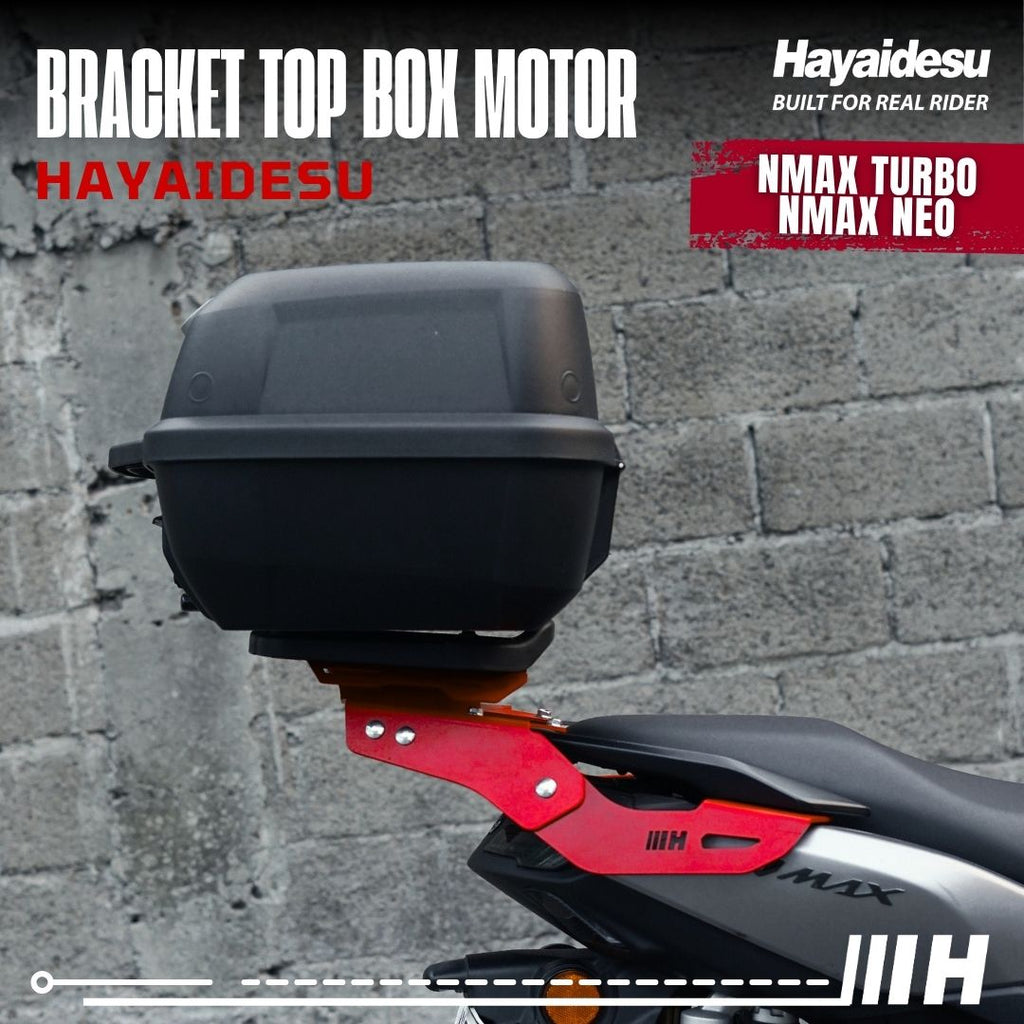 Hayaidesu Bracket Top Box Motor NMAX TURBO/NEO - Bracket Dudukan Box Belakang NMAX TURBO/NEO