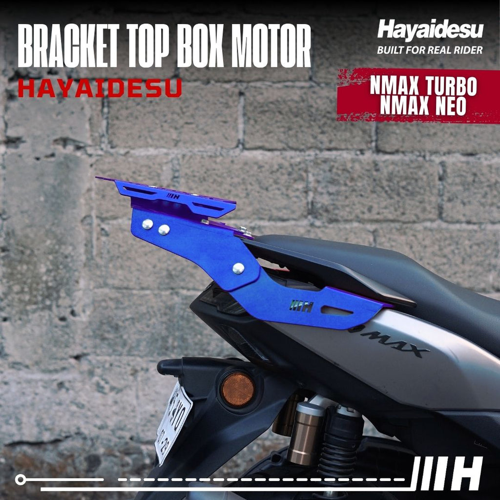 Hayaidesu Bracket Top Box Motor NMAX TURBO/NEO - Bracket Dudukan Box Belakang NMAX TURBO/NEO