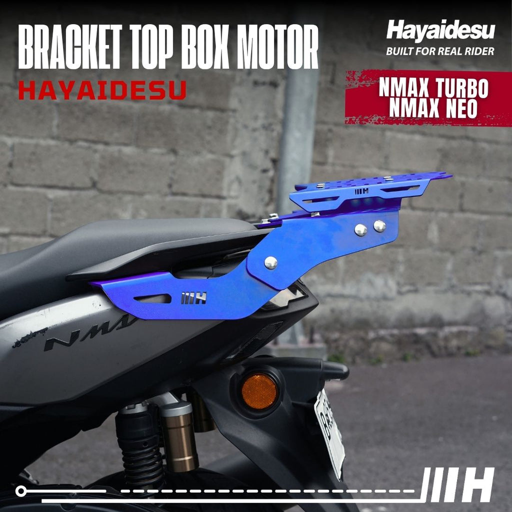 Hayaidesu Bracket Top Box Motor NMAX TURBO/NEO - Bracket Dudukan Box Belakang NMAX TURBO/NEO