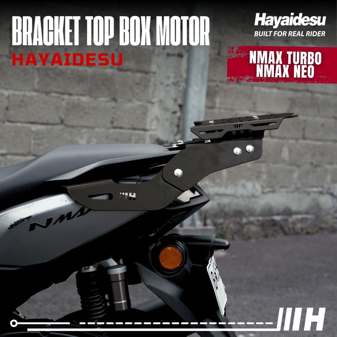 Hayaidesu Bracket Top Box Motor NMAX TURBO/NEO - Bracket Dudukan Box Belakang NMAX TURBO/NEO