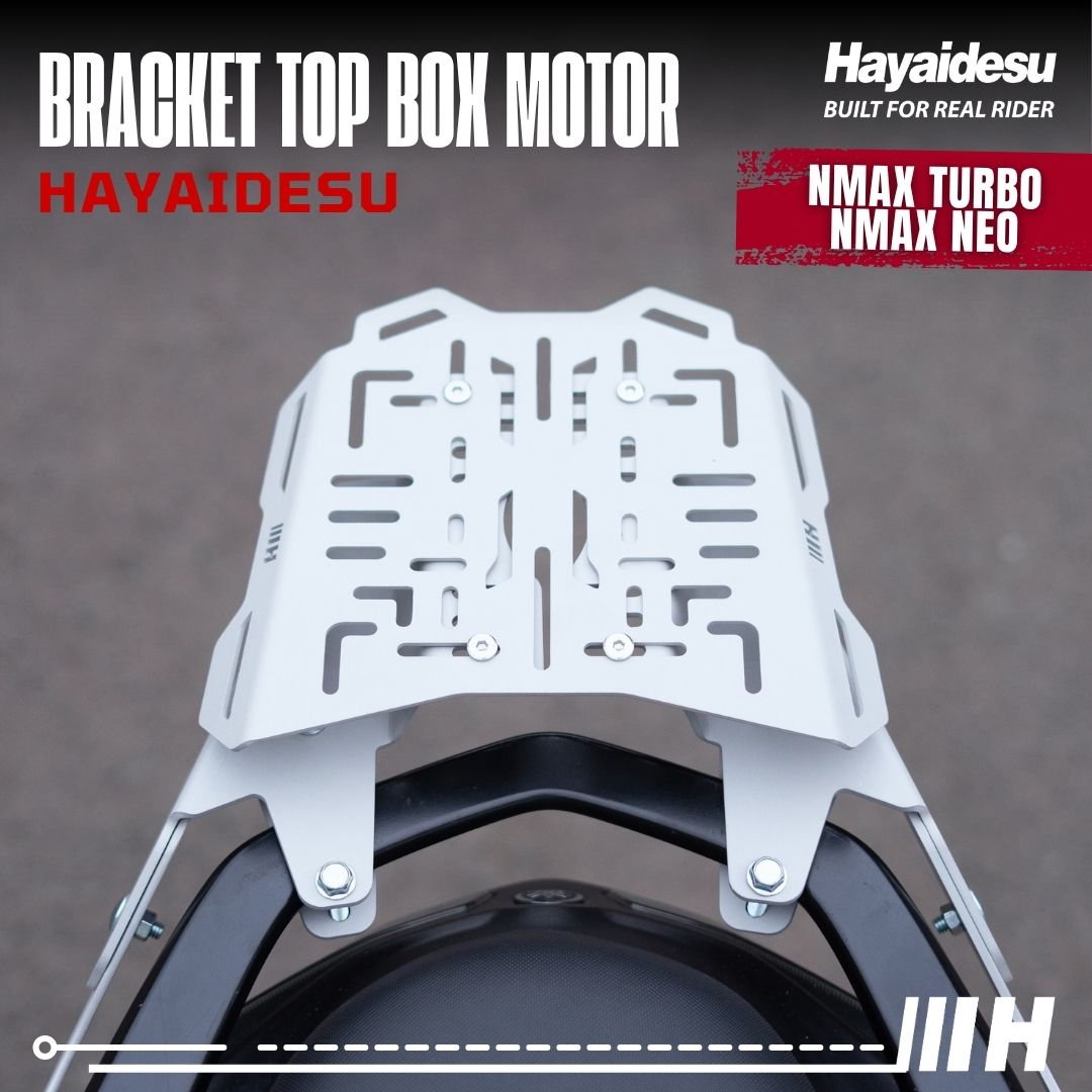 Hayaidesu Bracket Top Box Motor NMAX TURBO/NEO - Bracket Dudukan Box Belakang NMAX TURBO/NEO