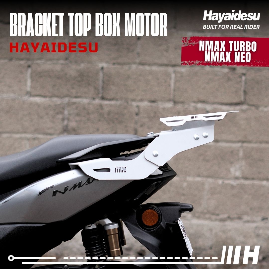 Hayaidesu Bracket Top Box Motor NMAX TURBO/NEO - Bracket Dudukan Box Belakang NMAX TURBO/NEO