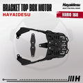Hayaidesu Bracket Top Box Motor VARIO 160 - Bracket Dudukan Box Belakang VARIO 160