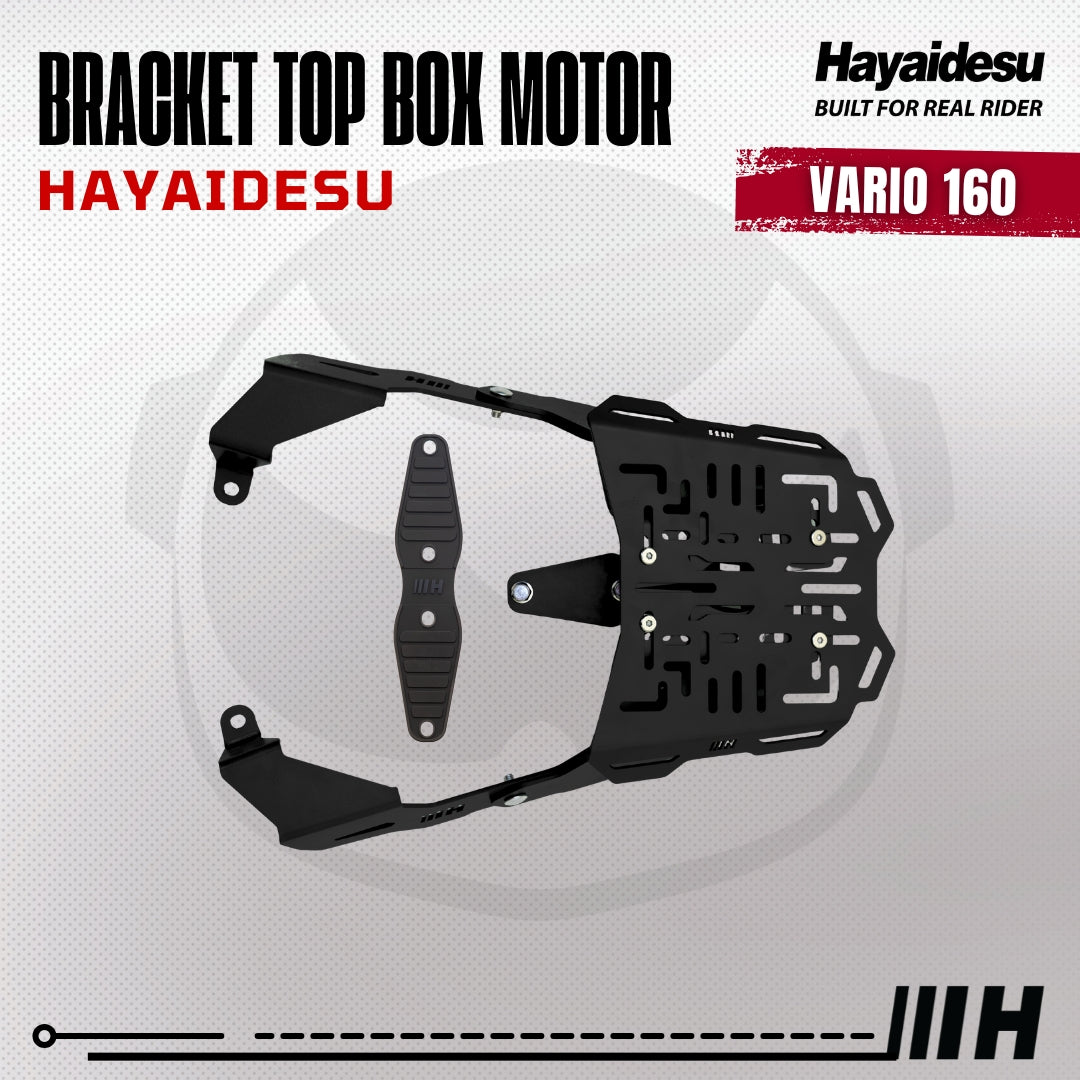 Hayaidesu Bracket Top Box Motor VARIO 160 - Bracket Dudukan Box Belakang VARIO 160