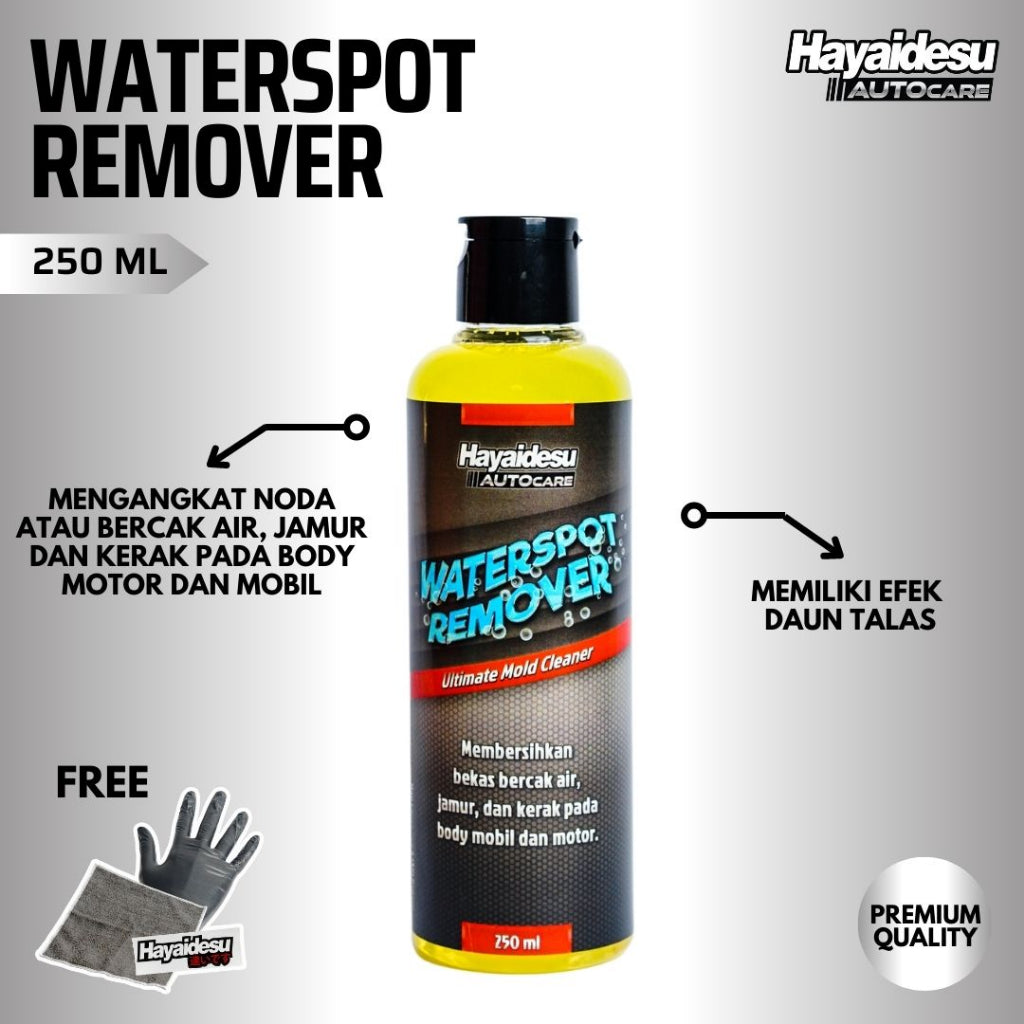 Hayaidesu Autocare Waterspot Remover Bersihkan jamur dan noda pada kaca/Body motor dan mobil