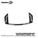 Hayaidesu Cover Speedometer New Nmax 2020-2024