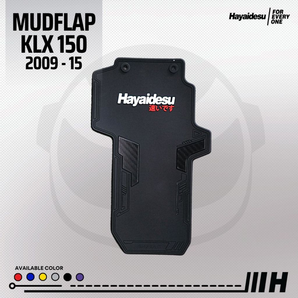 Hayaidesu Mud Flap KLX 150 Penahan Lumpur Motor ( 2009 - 2015 )