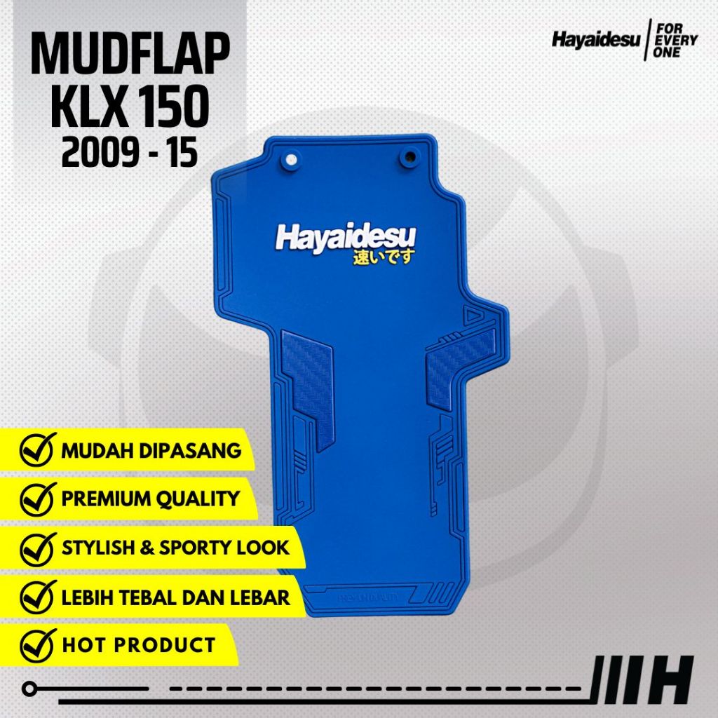 Hayaidesu Mud Flap KLX 150 Penahan Lumpur Motor ( 2009 - 2015 )