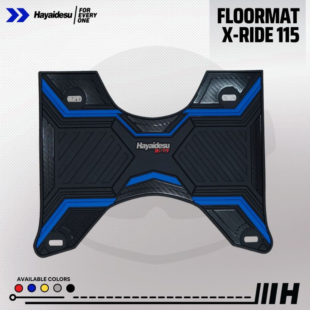 Hayaidesu Karpet Motor Floor Mat X-RIDE 115 - Premium Quality