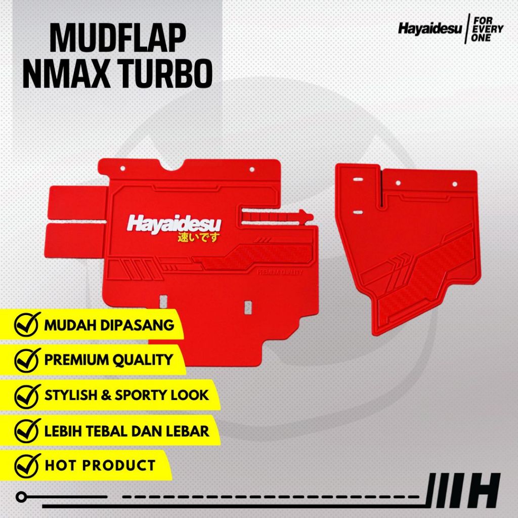 Hayaidesu NMAX TURBO Mudflap Penahan Lumpur - PREMIUM