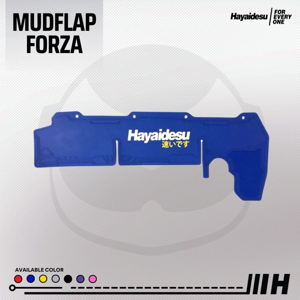 Hayaidesu Mud Flap Penahan Lumpur FORZA - Premium Quality