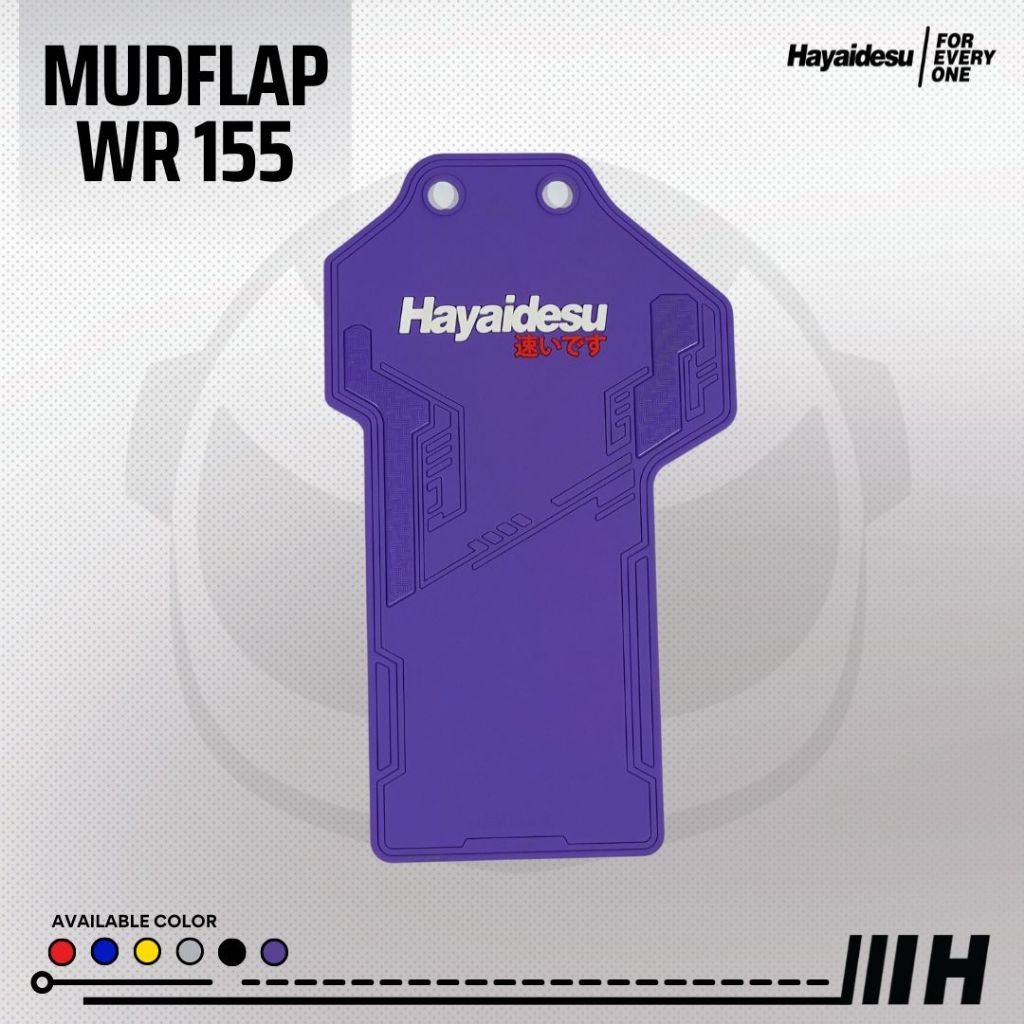 Hayaidesu Mud Flap WR155 Penahan Lumpur Motor