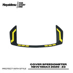 Hayaidesu Cover Speedometer New Nmax 2020-2024