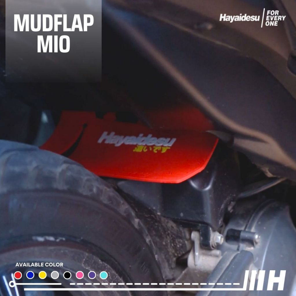 Hayaidesu Mud Flap YAMAHA MIO M3 , MIO J , MIO S , MIO Z , FINO FI , X-RIDE 125 , SOUL GT 125