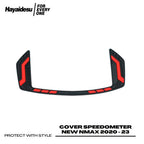 Hayaidesu Cover Speedometer New Nmax 2020-2024