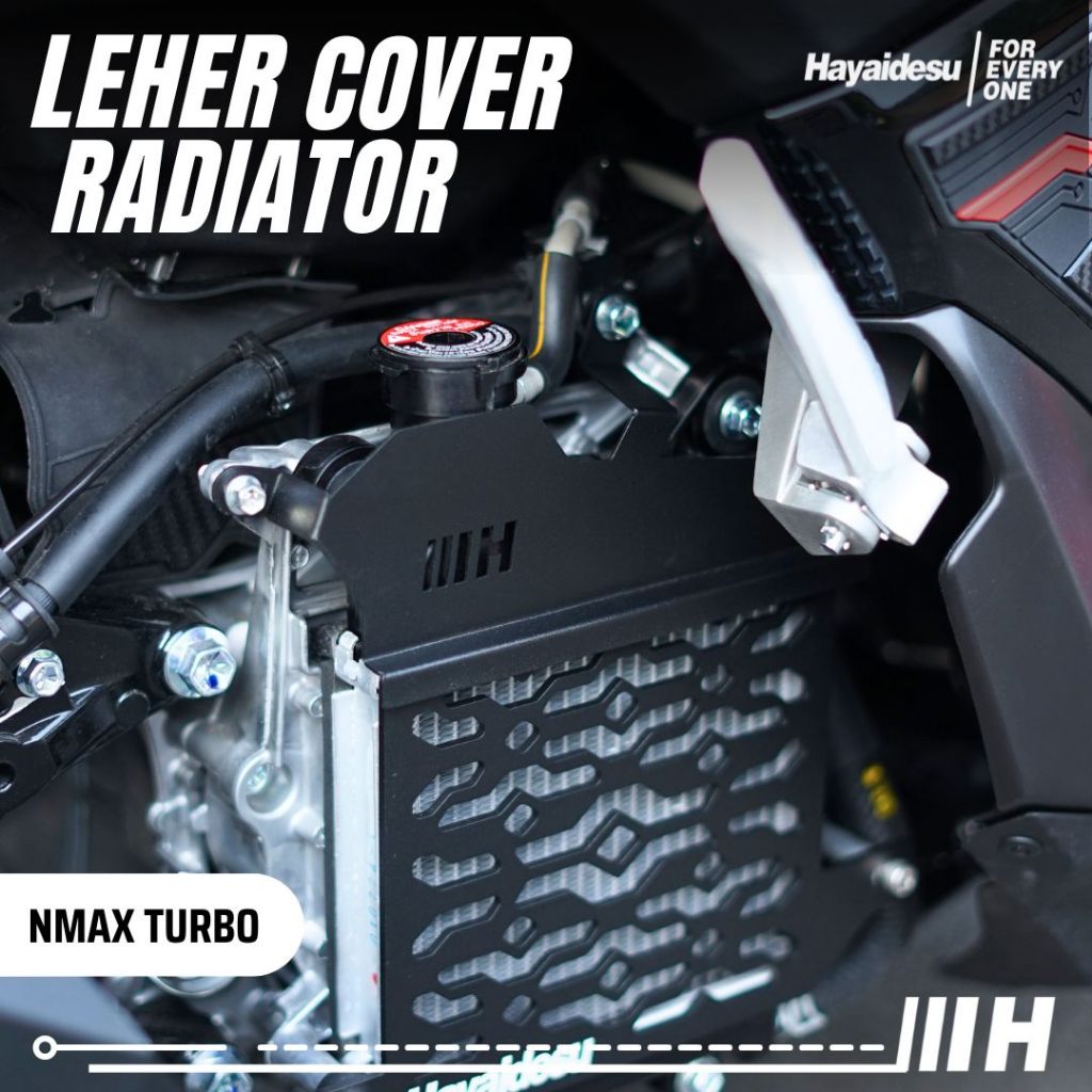 Hayaidesu Yamaha NMAX TURBO Cover Leher Radiator