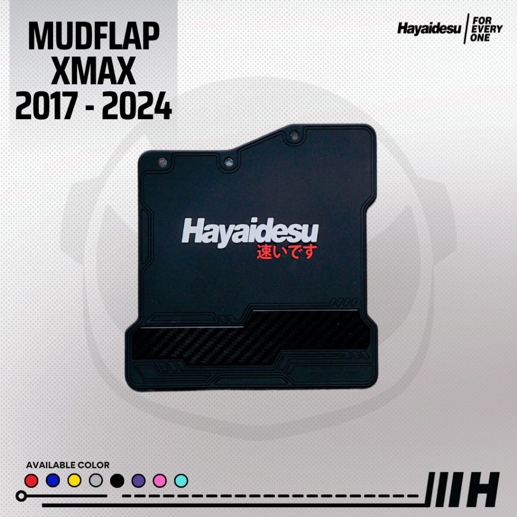 Hayaidesu Mudflap Yamaha Xmax Penahan Lumpur - Premium Quality