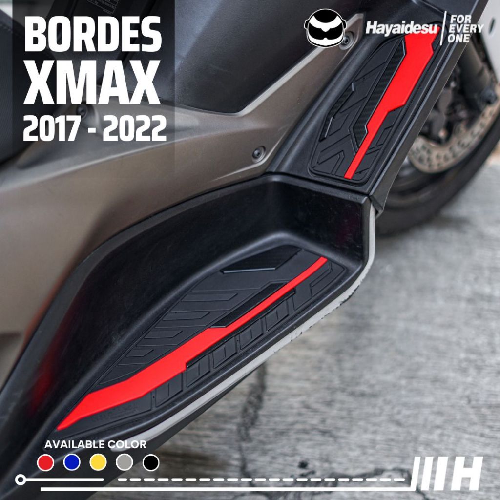 Hayaidesu Floor Step Boardrest Karpet Motor XMAX 2017-2022 Bordes -  Premium Quality