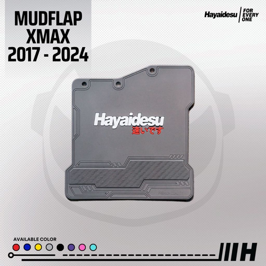 Hayaidesu Mudflap Yamaha Xmax Penahan Lumpur - Premium Quality
