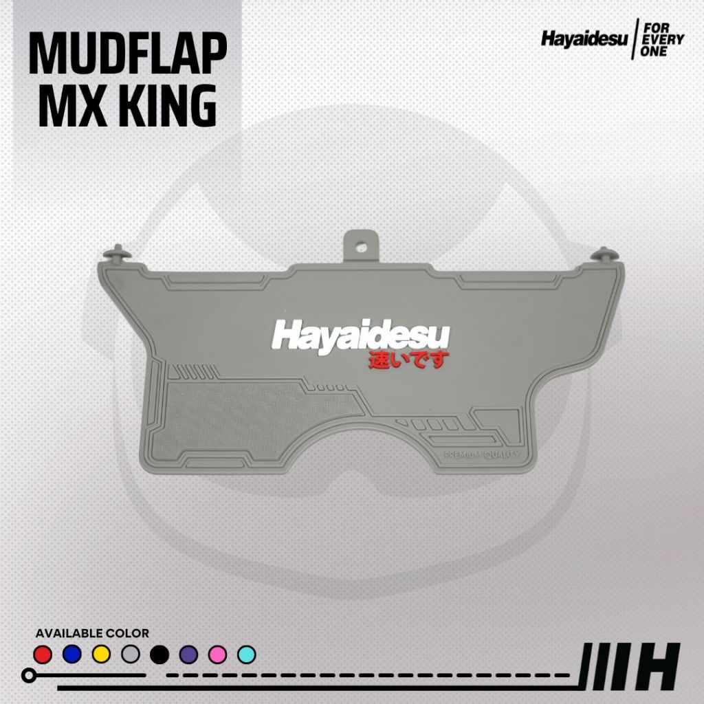 Hayaidesu Mudflap MX King Penahan Lumpur - PREMIUM