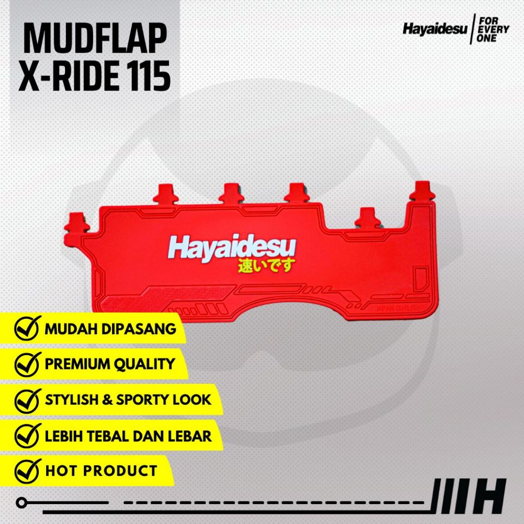 Hayaidesu Mud Flap XRIDE 115 Penahan Lumpur - Premium