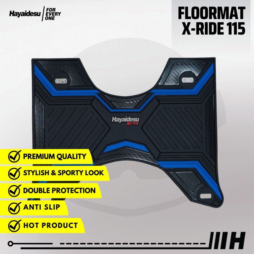 Hayaidesu Karpet Motor Floor Mat X-RIDE 115 - Premium Quality