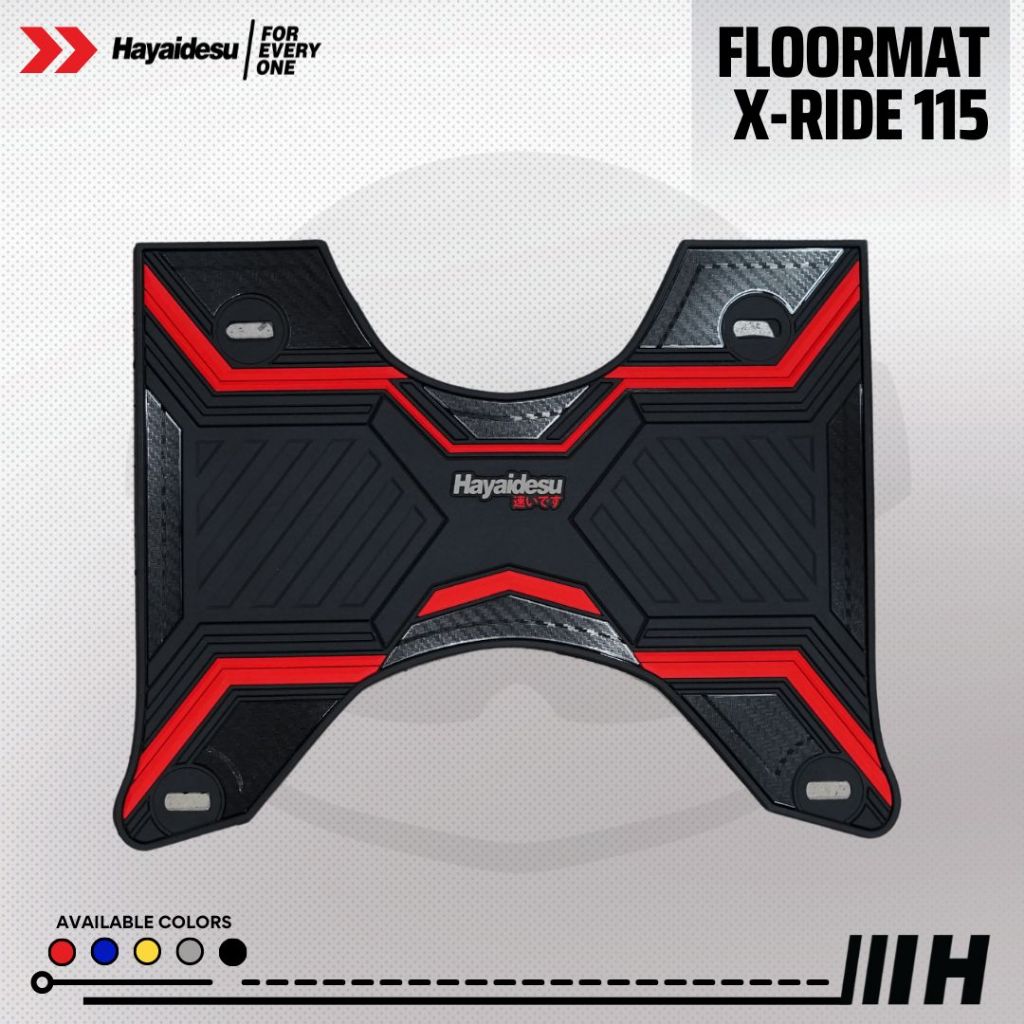 Hayaidesu Karpet Motor Floor Mat X-RIDE 115 - Premium Quality