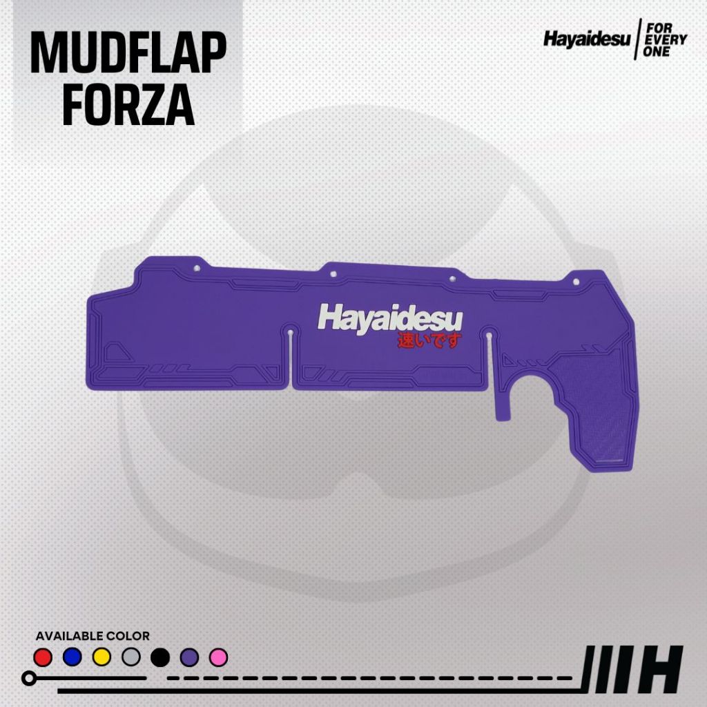 Hayaidesu Mud Flap Penahan Lumpur FORZA - Premium Quality