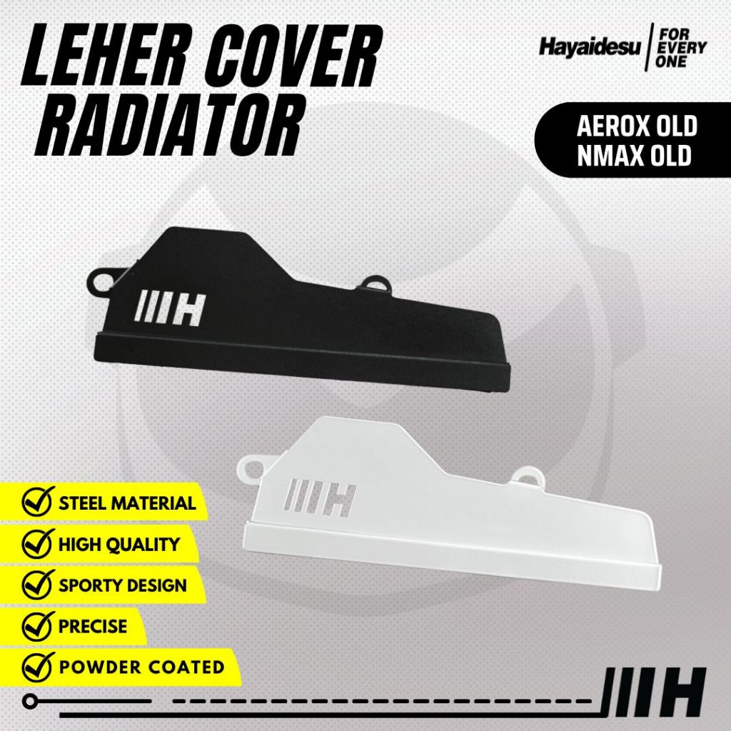 Hayaidesu Yamaha AEROX OLD / NMAX OLD / LEXI 125 OLD Cover Leher Radiator