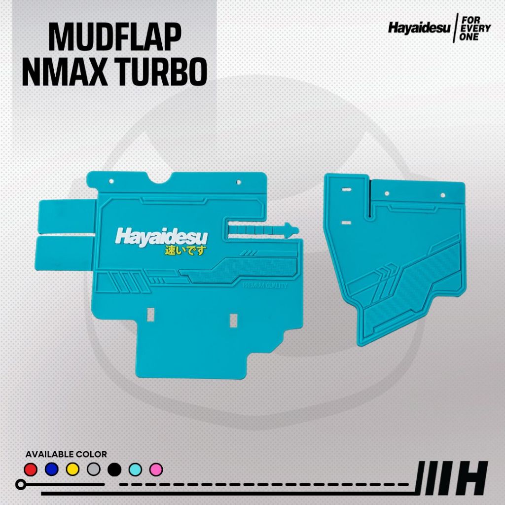 Hayaidesu NMAX TURBO Mudflap Penahan Lumpur - PREMIUM