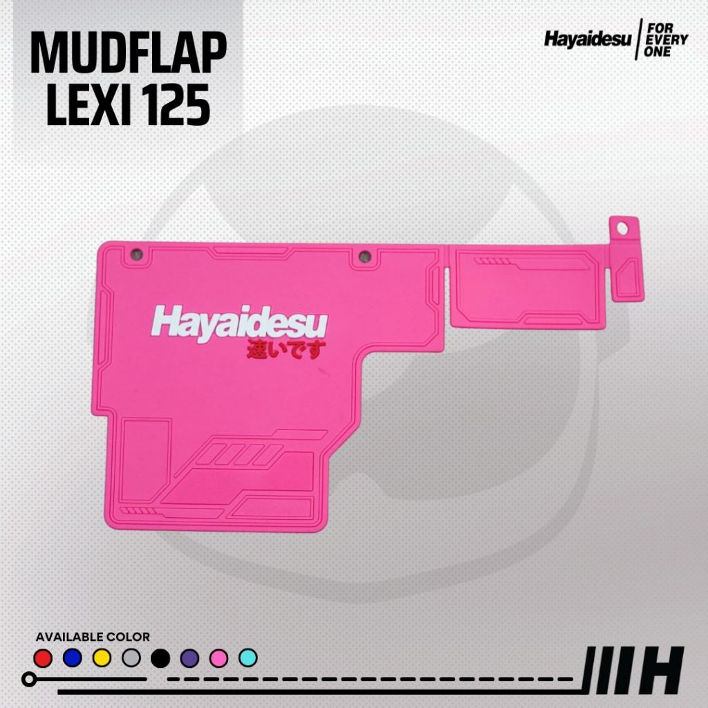 Hayaidesu Mud Flap LEXI 125 Penahan Lumpur - Premium Quality