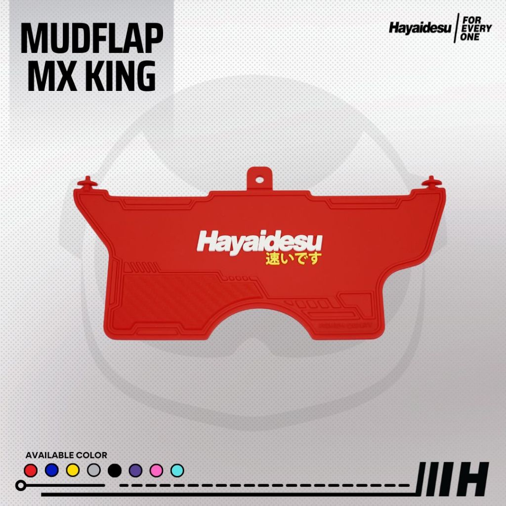 Hayaidesu Mudflap MX King Penahan Lumpur - PREMIUM