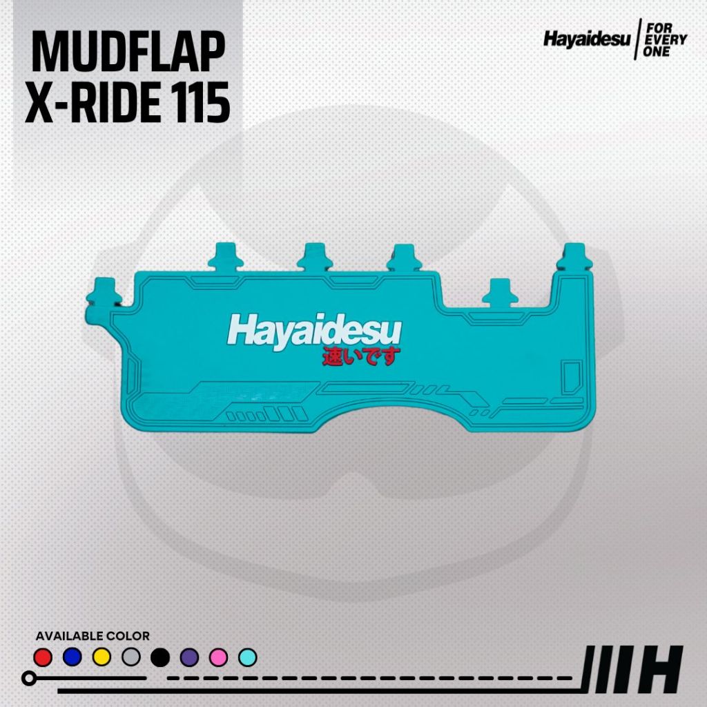 Hayaidesu Mud Flap XRIDE 115 Penahan Lumpur - Premium