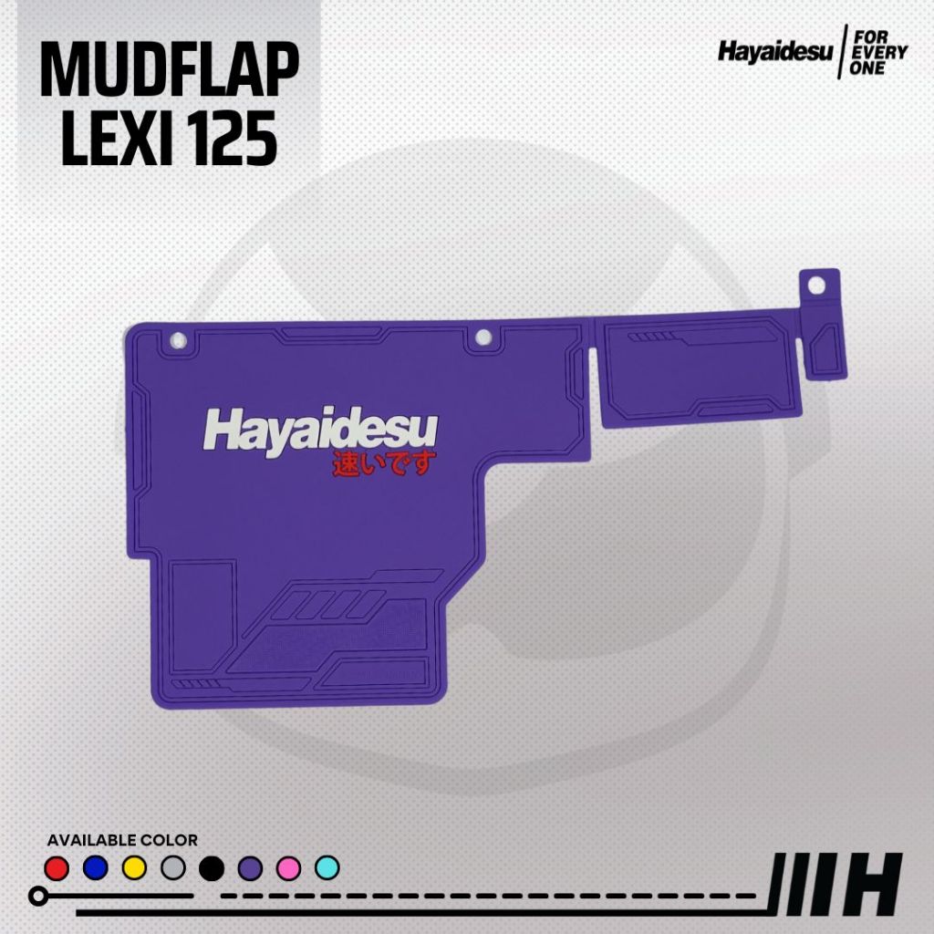 Hayaidesu Mud Flap LEXI 125 Penahan Lumpur - Premium Quality