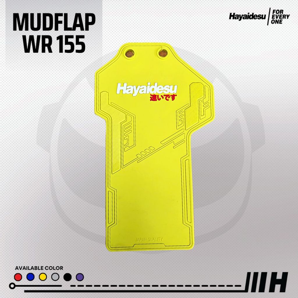 Hayaidesu Mud Flap WR155 Penahan Lumpur Motor